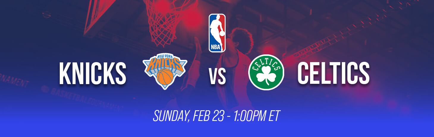 NBA - Knicks VS Celtics