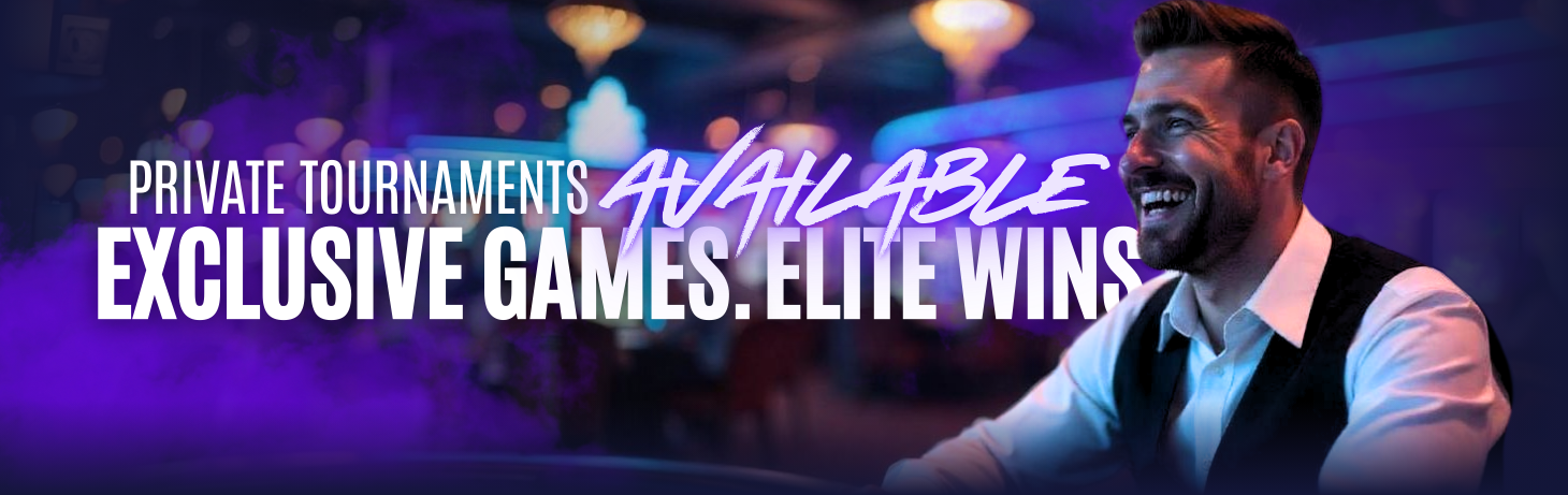 Private Tournaments Available