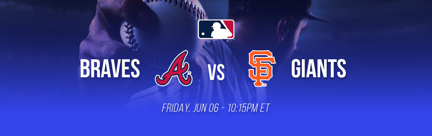 MLB - Braves vs Giants